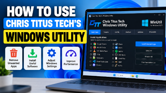 How to Use Chris Titus Tech’s Windows Utility